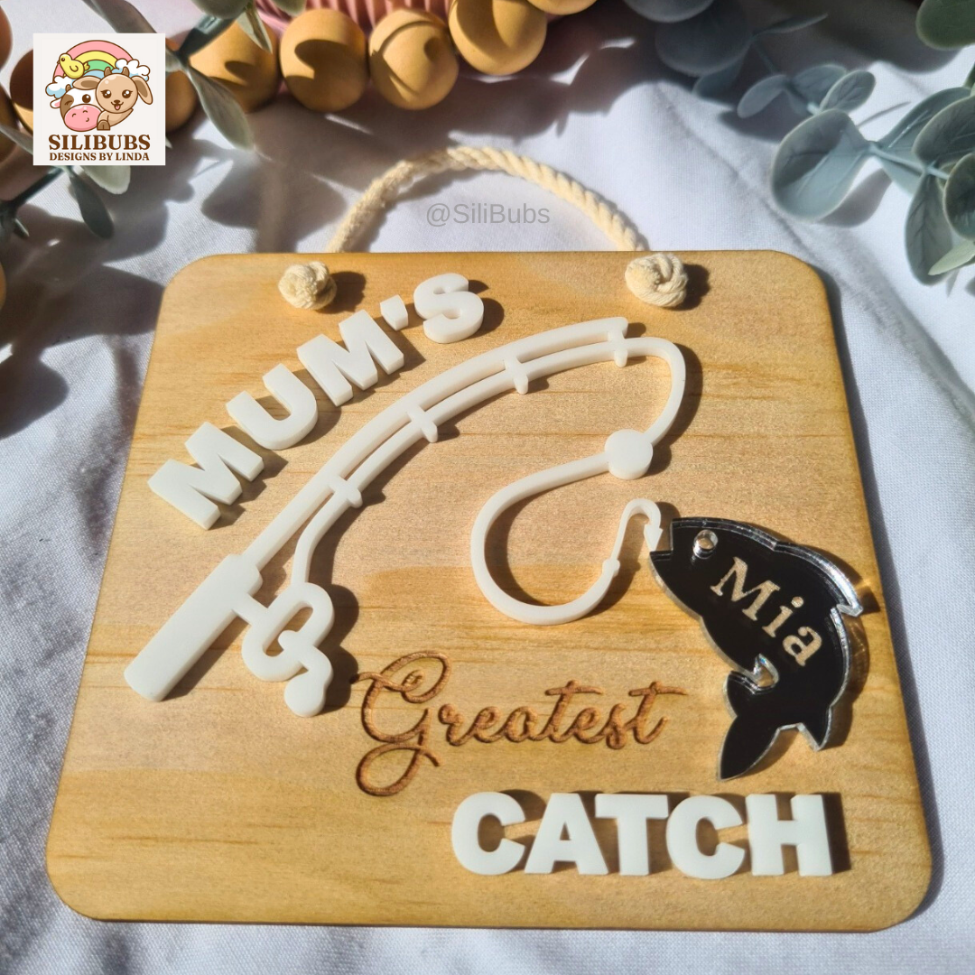 Greatest Catch Sign – SiliBubs